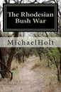 The Rhodesian Bush War - Paperback