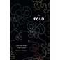 The Fold: From Your Body to the Cosmos - Hardcover