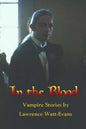 In the Blood: Vampire Stories - Paperback