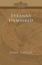 Tyranny Unmasked - Paperback