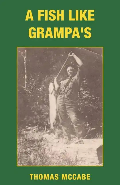 A Fish Like Grampa's - Paperback
