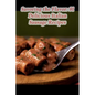 Savoring the Flavor: 91 Delicious Italian Sausage Recipes - Paperback