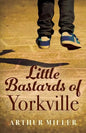 Little Bastards of Yorkville - Paperback
