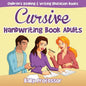 Cursive Handwriting Book Adults: Children's Reading & Writing Education Books - Paperback