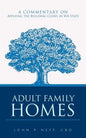 Adult Family Homes: A Commentary on Applying the Building Codes in WA State - Paperback