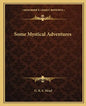 Some Mystical Adventures - Paperback