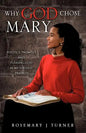 Why God Chose Mary - Paperback