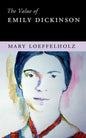 The Value of Emily Dickinson - Hardcover