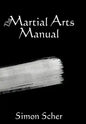 The Martial Arts Manual - Hardcover