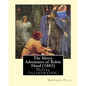 The Merry Adventures of Robin Hood (1883). By: Howard Pyle: Novel (illustrated) - Paperback