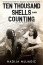 Ten Thousand Shells and Counting: A Memoir - Paperback