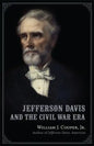 Jefferson Davis and the Civil War Era - Paperback