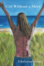 Girl Without a Shirt - Paperback