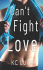 Can't Fight Love - Paperback