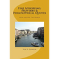 Fine Aphorisms, Proverbs & Philosophical Quotes: World Collection - Paperback