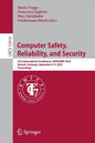 Computer Safety, Reliability, and Security: 41st International Conference, Safecomp 2022, Munich, Germany, September 6-9, 2022, Proceedings - Paperback