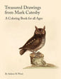 Treasured Drawings from Mark Catesby: A Coloring Book for All Ages - Paperback