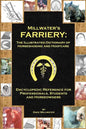 Millwater's Farriery: The Illustrated Dictionary of Horseshoeing and Hoofcare: Encyclopedic Reference for Professionals, Students, and Horseowners - Paperback