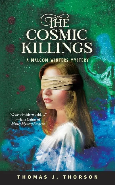 The Cosmic Killings: A Malcom Winters Mystery - Paperback