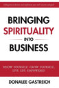 Bringing Spirituality into Business - Paperback