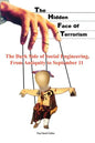The Hidden Face of Terrorism: The Dark Side of Social Engineering, from Antiquity to September 11 - Paperback