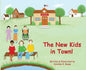 The New Kids in Town! - Hardcover