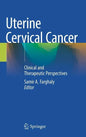 Uterine Cervical Cancer: Clinical and Therapeutic Perspectives - Hardcover