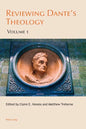 Reviewing Dante's Theology: Volume 1 - Paperback