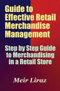 Guide to Effective Retail Merchandise Management - Paperback