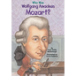 Who Was Wolfgang Amadeus Mozart? - Hardcover
