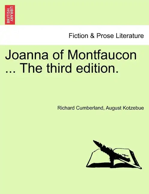 Joanna of Montfaucon ... the Third Edition. - Paperback