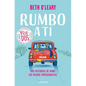 Rumbo a Ti / The Road Trip - Paperback