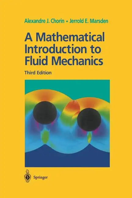 A Mathematical Introduction to Fluid Mechanics - Paperback