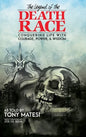 Legend of the Death Race: Conquering Life with Courage, Power, & Wisdom - Hardcover