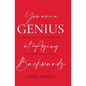 You Are A Genius At Aging Backwards: The most advanced science and biohackers on anti-aging and longevity today - Paperback