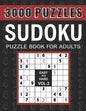 3000 Sudoku Puzzles Easy to Hard: 1000 Easy, 1000 Medium and 1000 Hard Sudoku Puzzles for Adults with Answer to Boost Your Brainpower, VOL.2 - Paperback