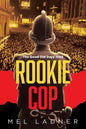Rookie Cop: The Good Old Days 1968 - Paperback