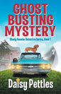 Ghost Busting Mystery - Paperback