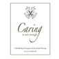 Caring Is Not Enough: A Workbook for Emergency & End-of-Life Planning - Paperback