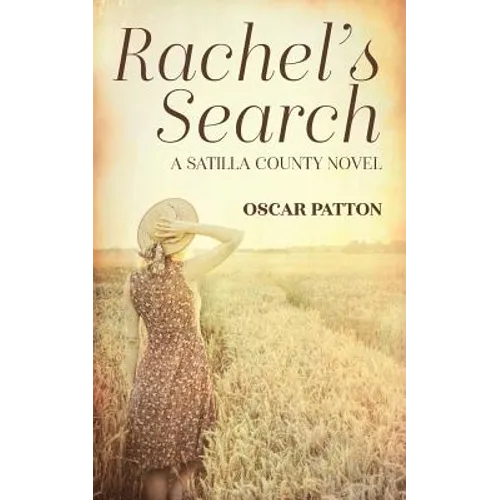 Rachel's Search: A Satilla County Novel - Paperback