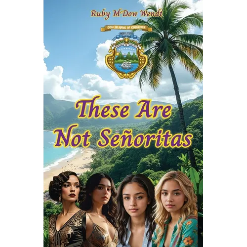 These Are Not Señoritas - Paperback