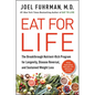 Eat for Life: The Breakthrough Nutrient-Rich Program for Longevity, Disease Reversal, and Sustained Weight Loss - Hardcover