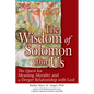 The Wisdom of Solomon and Us: The Quest for Meaning, Morality and a Deeper Relationship with God - Hardcover