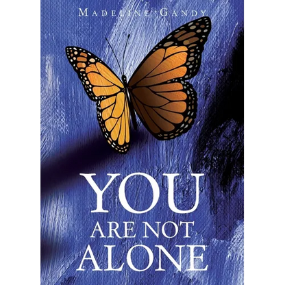 You Are Not Alone - Paperback