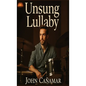 Unsung Lullaby - Hardcover