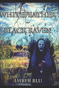 Whitefeather Black Raven - Paperback
