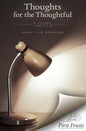 Thoughts for the Thoughtful - Paperback