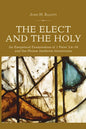 The Elect and the Holy - Paperback