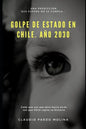 Golpe de Estado en Chile: Año 2030 - Paperback