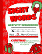 Sight Words Activity Workbook: Christmas Educational Books for Beginning Readers 8.5x11 - Paperback